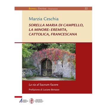 Sorella Maria di Campello,...