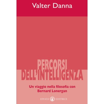 Percorsi dell’intelligenza....