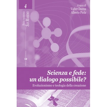 Scienza e fede: un dialogo...