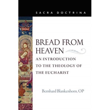 BREAD FROM HEAVEN: AN...