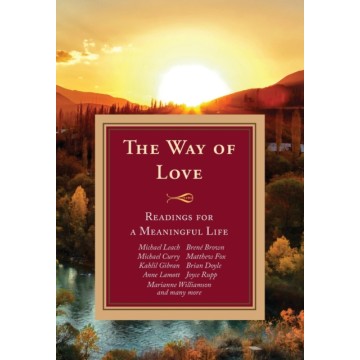 THE WAY OF LOVE: READINGS...