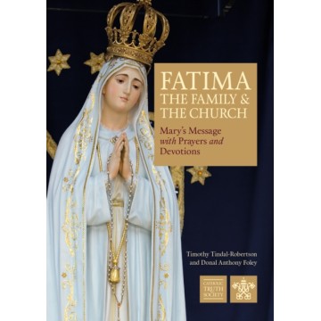 FATIMA: THE FAMILY AND THE...