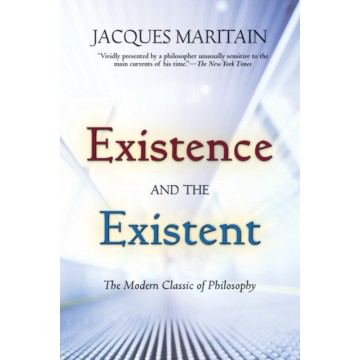 EXISTENCE AND THE EXISTENT:...