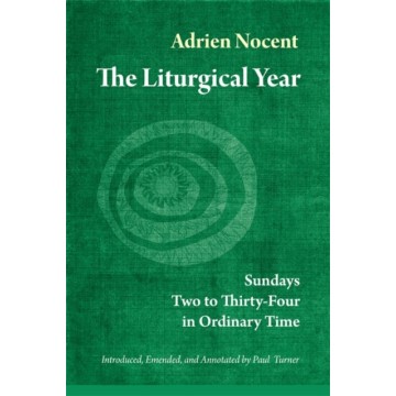 THE LITURGICAL YEAR:...