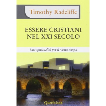 Essere cristiani nel XXI...