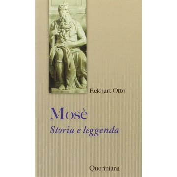 Mosè- Storia e Leggenda