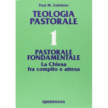 Teologia pastorale. 1:...