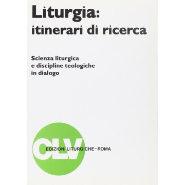 Liturgia: itinerari di...