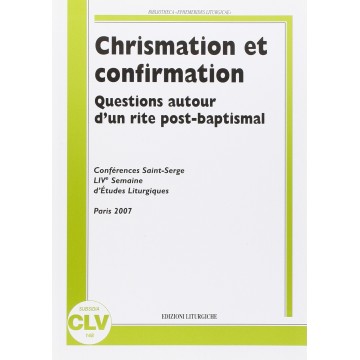 Chrismation et...