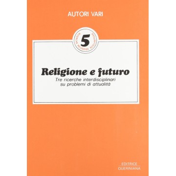 Religione e futuro. Tre...