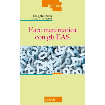 Fare matematica con gli EAS.