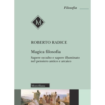 Magica filosofia. Sapere...