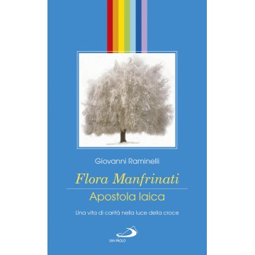 Flora Manfrinati. Apostola...
