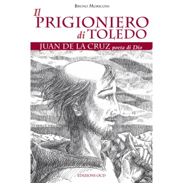 Prigioniero di Toledo. Juan...