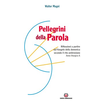 Pellegrini della Parola....