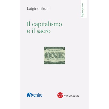 Capitalismo e il sacro. (Il)