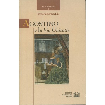 Agostino e la via unitatis.