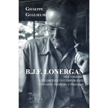 B.J.F. Lonergan tra tomismo...
