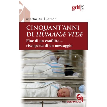 Cinquant’anni di Humanae...