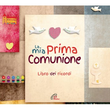 MIA PRIMA COMUNIONE. LIBRO...