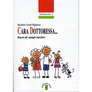 Cara Dottoressa... Risposte...