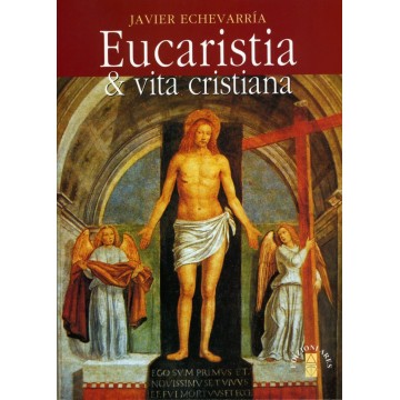 Eucaristia & vita cristiana.