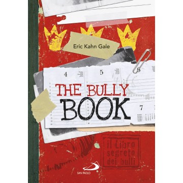The Bully Book. Il Libro...