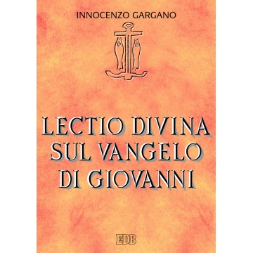 Lectio Divina Sul Vangelo...