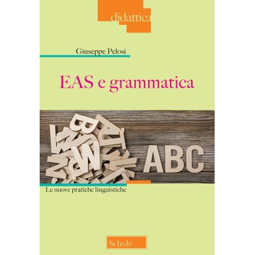 EAS e grammatica. Le nuove...