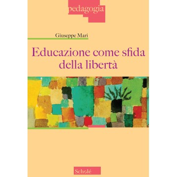 EDUCAZIONE COME SFIDA DELLA...