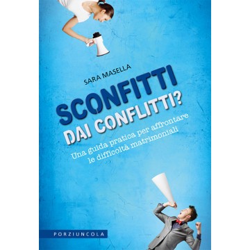 SCONFITTI DAI CONFLITTI?...