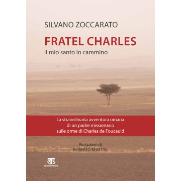 Charles de Foucauld. Il mio...