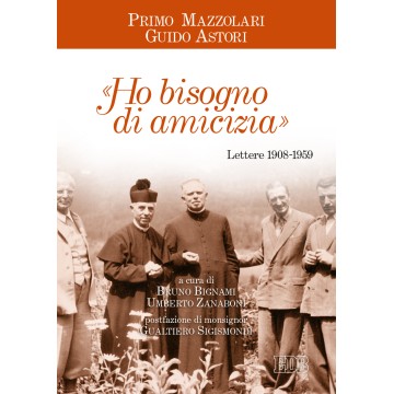 «HO BISOGNO DI AMICIZIA»....