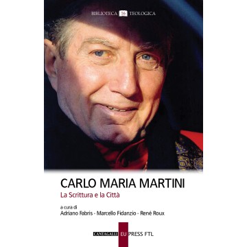 CARLO MARIA MARTINI. LA...