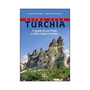 Guida alla Turchia. I...