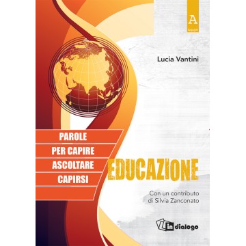 EDUCAZIONE. PAROLE PER...