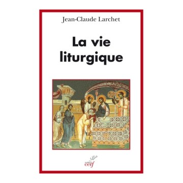 https://products-images.di-static.com/image/jean-claude-larchet-la-vie-liturgique/9782204106207-475x500-1.jpg