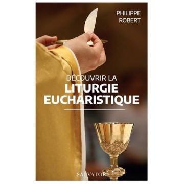 https://products-images.di-static.com/image/salvator-decouvrir-la-liturgie-eucharistique/9782706721588-475x500-1.jpg