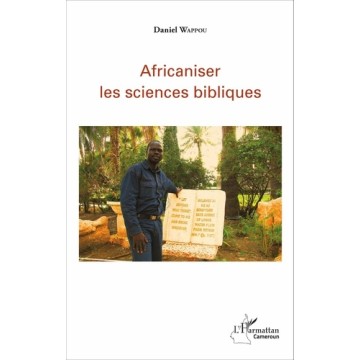 https://products-images.di-static.com/image/daniel-wappou-africaniser-les-sciences-bibliques/9782343082943-475x500-1.jpg