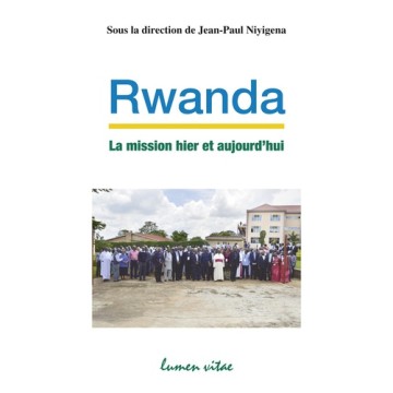 https://products-images.di-static.com/image/jean-paul-niyigena-rwanda-la-mission-hier-et-aujourd-hui/9782873245900-475x500-1.jpg