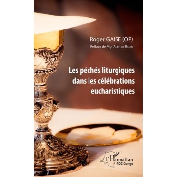 Les Peches Liturgiques Dans Les Celebrations Eucharistiques