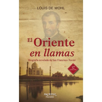 El Oriente En Llamas - San...