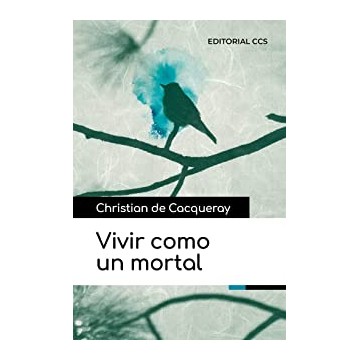 Vivir como un Mortal