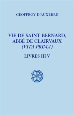 Vie de saint Bernard, abbé...