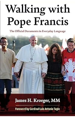 Walking With Pope Francis -...