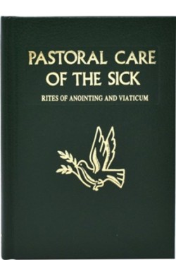Pastoral Care Of The Sick