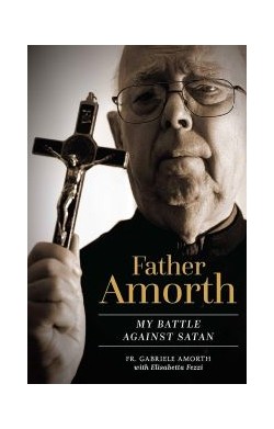 Father Amorth: My Battle...