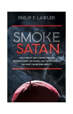 The Smoke Of Satan: How...
