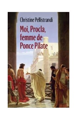 Moi, Procla, Femme De Ponce...