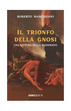 Il Trionfo Della Gnosi- Una...